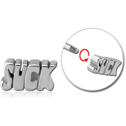 SURGICAL STEEL GRADE 316L THREADED ATTACHMENT-SUCK